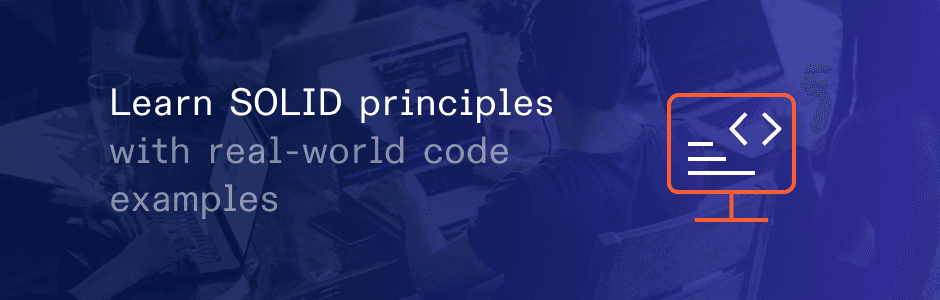 Learn SOLID Principles in 10 Minutes: Real-World Code Snippets