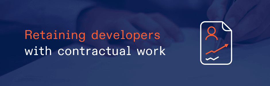 How Contractual Work Can Lead to a Higher Developer Retention Rate 