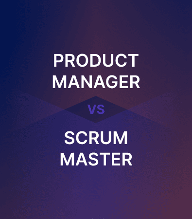 Scrum Master vs. Product Manager: Which Role is Right for Your Remote Tech Team?