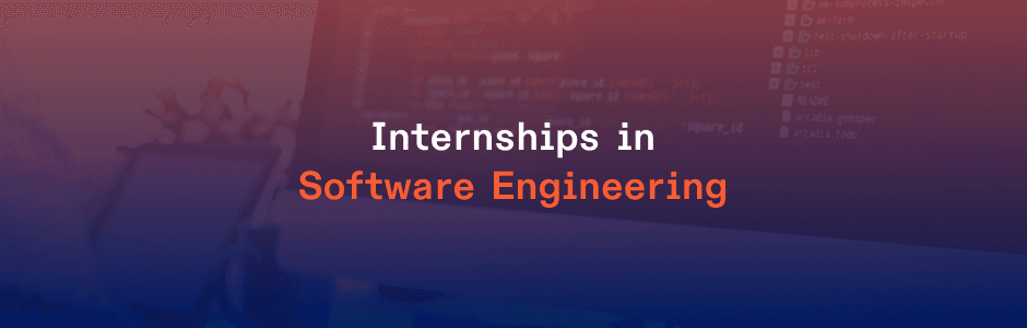15 Strategies for Landing Your Perfect Software Engineering Internship